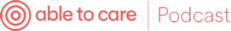 able podcast